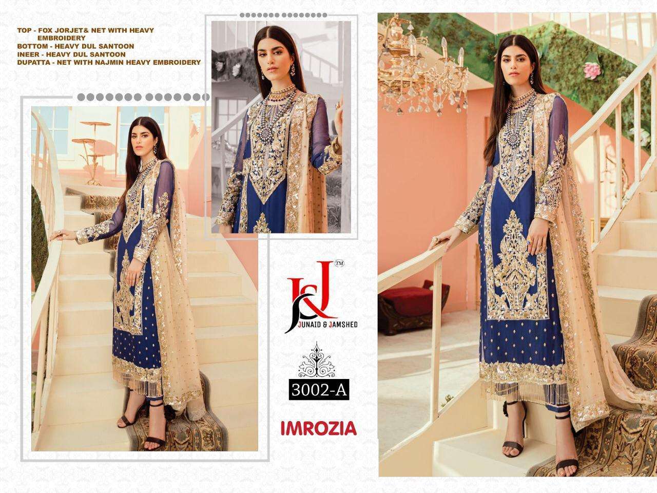IMROZIA BY J AND J 3002-A TO 3002-G SERIES DESIGNER PAKISTANI SUITS BEAUTIFUL FANCY STYLISH COLORFUL PARTY WEAR & OCCASIONAL WEAR FAUX GEORGETTE EMBROIDERY DRESSES AT WHOLESALE PRICE