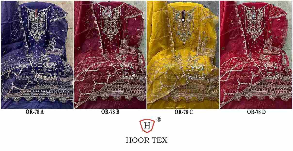 Hoor Tex Hit Design OR-78 Colours By Hoor Tex OR-78-A To OR-78-D Series Beautiful Pakistani Suits Stylish Colorful Fancy Casual Wear & Ethnic Wear Heavy Organza Embroidered Dresses At Wholesale Price