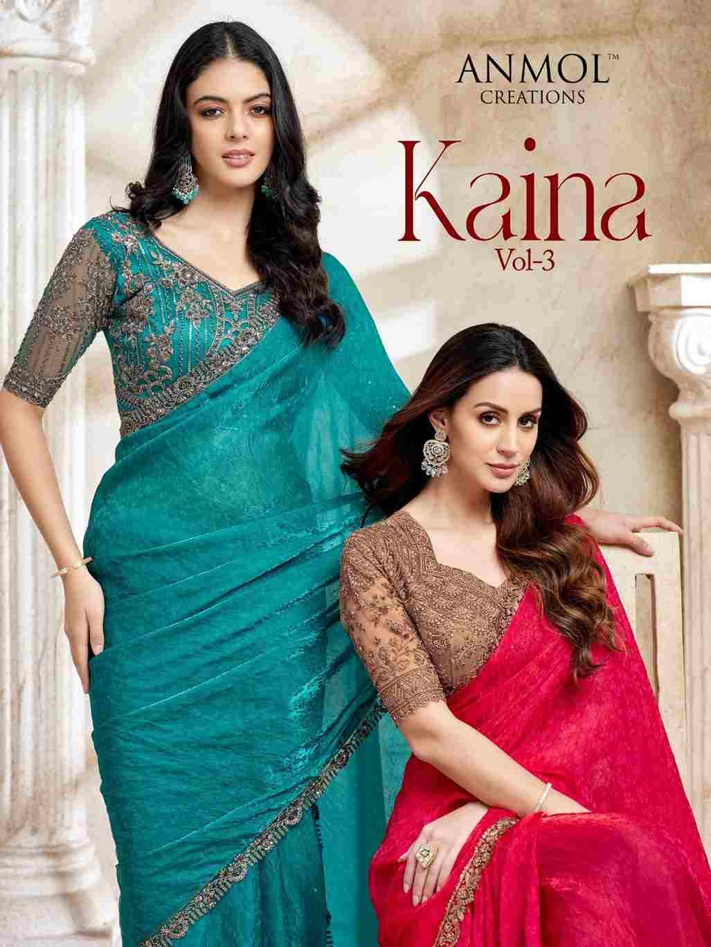 Kaina Vol-3 By Anmol Creation 2201 To 2215 Series Indian Traditional Wear Collection Beautiful Stylish Fancy Colorful Party Wear & Occasional Wear Organza/Fendy Sarees At Wholesale Price
