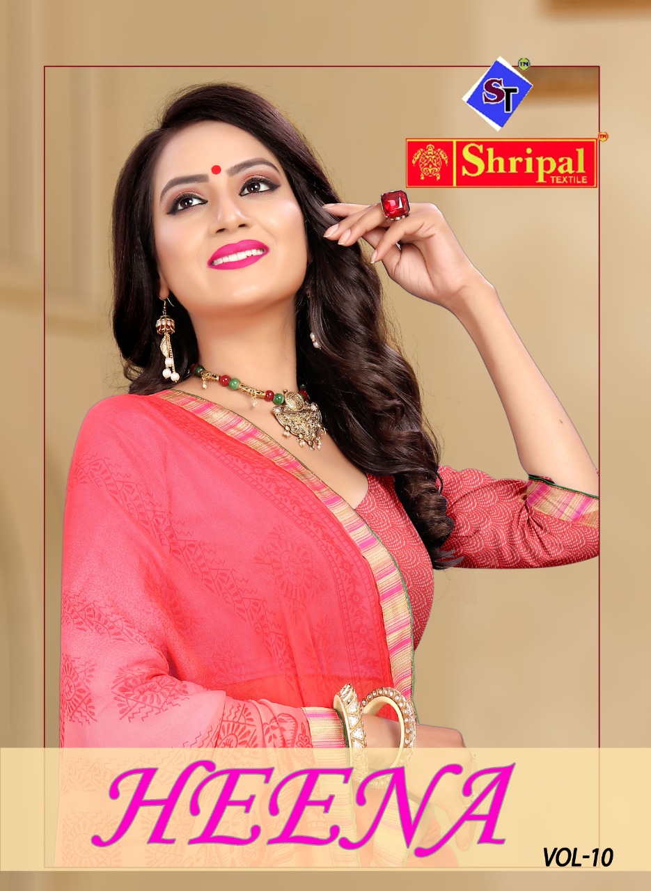 Heena Vol-10 By Shripal Textile 9601 To 6912 Series  Designer Beautiful Colorful Stylish Wedding Collection Party Wear & Occasional Wear Fancy Printed Sarees At Wholesale Price